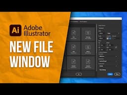 Illustrator: New File Features You Must Know!