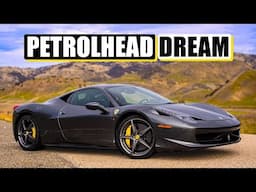 Ferrari 458 - Petrolhead DREAM