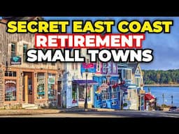 10 Secret East Coast Retirement Towns Nobody Talks About