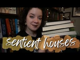 Fall Reads: Sentient & Haunted Houses