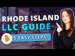 How To Start an LLC in Rhode Island (2024)