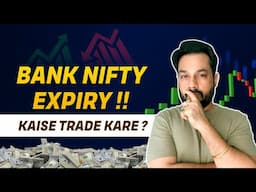 Trade Bank Nifty Expiry !! | Market Analysis | 22 MAY 24