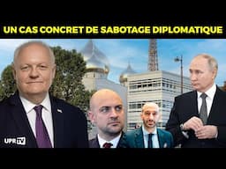 Un cas concret de sabotage diplomatique