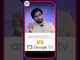 Android TV vs Google TV: What's the Difference?