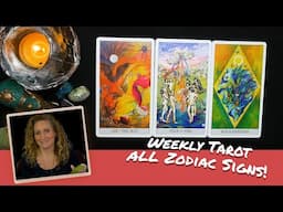 Weekly Tarot ALL Zodiac Signs - Make it Your Own!😘😇