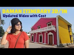 Weekend Trip to DAMAN | 2D/1N Itinerary with Total BUDGET | Best places to visit in Daman 2024