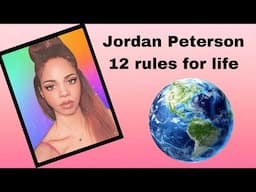 Jordan Peterson 12 Rules for Life