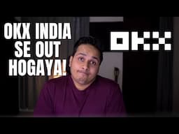 🚨OKX Exchange Quits Indian Market | Crypto Market Hindi Update Today