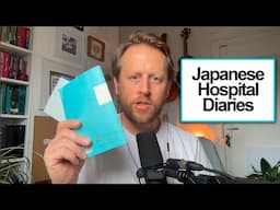 903. Reading from my Japanese hospital diaries 📘 (Sept 2002)