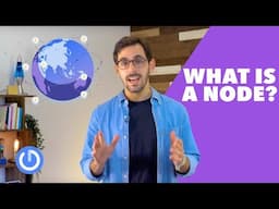 What is a Node? | Cryptocurrency Basics