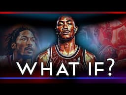 Derrick Rose - Basketball's Greatest WHAT IF?