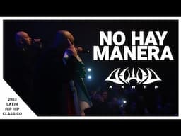 AKWID "No Hay Manera" (EN VIVO | LIVE) SOLD OUT SHOW