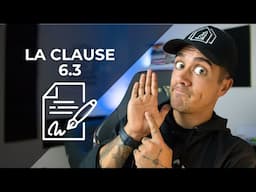 La clause 6.3 C'EST QUOI ÇA! - Service immobilier