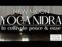 New Moon Yoga Nidra Meditation