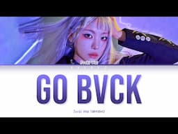 Jvcki Wai (재키와이) Go Back (Color Coded Lyrics Han/Rom/Eng/가사)