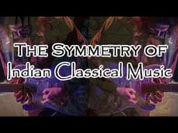 The Symmetry of Indian Classical Music, Free Guitar Lesson, plus Special Announcement for Membership