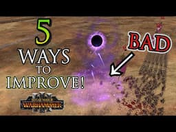 5 ways to get better at BATTLES! - Warhammer 3