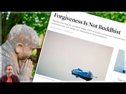 Is Forgiveness Not Buddhist?