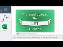 Excel's LET Function: Simplify Complex Formulas & Boost Performance | Tutorial 2024