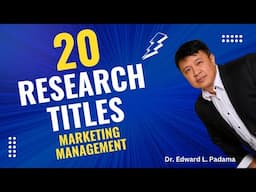 20 Research Titles in MARKETING MANAGEMENT