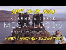 Columbia Gorge Tour w/ Randall & Bradley! MEGAFLOODS across Palouse - Snake River - Wallula Gap too!