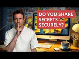 Do you share secrets securely | Jeoffrey Fischer | Rules