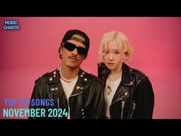 Top 20 Songs: November 2024 (11/01/2024) I Best Music Chart Hits