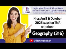 Nios Class-12th Geography (316) TMA solution april 2025 ll nios tma solution April/Oct 2025 #nios