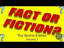 Fact or Fiction: Sports Volume  2 - Trivia and Exercise Workout Video (GoNoodle inspired)