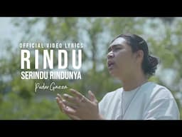 Pudar Gazza - Rindu Serindu Rindunya (Official Video Lyrics)