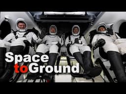 Space to Ground: The Return of Crew-8: Oct. 25, 2024