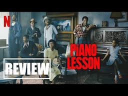 THE PIANO LESSON Review - John David Washington, Danielle Deadwyler, Samuel L. Jackson