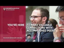 Why Harvard Kennedy School Executive Education?