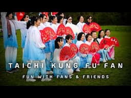 Tai Chi Kung Fu Fan | Fun with Fans & Friends on Hampstead Heath