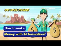 How to make money with AI Animation?