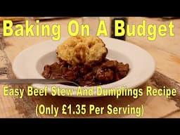 Easy Beef Stew And Dumplings Recipe.