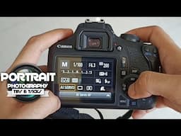 Best Camera Settings For Portrait Photography | Tips & Tricks