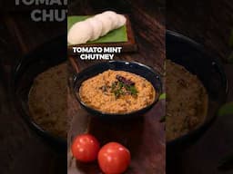 Tomato Mint Chutney | Easy Chutney Recipe | Side dish for Idli Dosa #shorts #tomatomintchutney