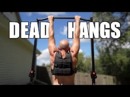 How Dead Hangs Improve Your Life