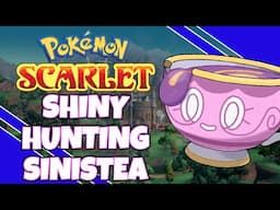 4 Shinies Found! Shiny Hunting Sinistea | Pokemon Scarlet