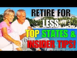 HOW TO RETIRE in the U.S. on a budget best states and tips [Low-Cost]