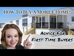 What you need to know BEFORE buying a mobile home | Buyer Beware!