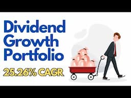 4 Factor Dividend Growth Portfolio - 25.26% CAGR