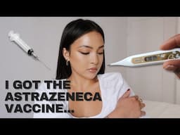 My AstraZeneca Vaccine Side Effects