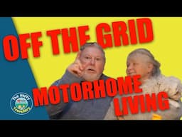 We're Living Off the Grid in our MOTORHOME and Loving It!