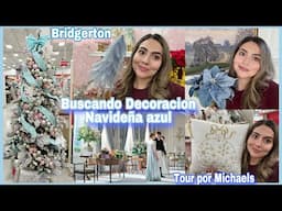 NAVIDAD 2024 💙 Buscando Decoración Azul Bridgerton. Tour por Michaels.