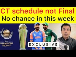 BIG BREAKING 🛑 Champions Trophy Schedule is not coming in 2 days | India begging to Play with PAK