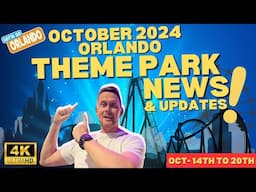 October 2024 Orlando Theme Park Updates: What You Need to Know!