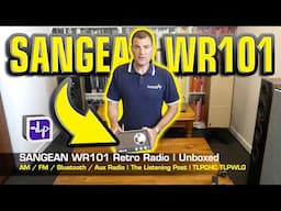 Sangean WR101 Awesome Retro Bluetooth Radio Unboxed | The Listening Post | TLPCHC TLPWLG