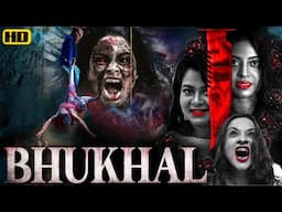 BHUKHAL | South Horror Movie in Hindi Dubbed Full HD | Horror Movie in Hind Full Movie